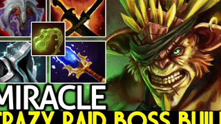 MIRACLE Bristleback Crazy Raid Boss สร้าง ft GH IO Dota 2