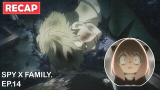 SPY X FAMILY SEASON 1 PART 2 EPISODE 14 | ANIME RECAP |