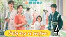 정신병동에도 아침이 와요 DAILY DOSE OF SUNSHINE EP 4 ENG SUB