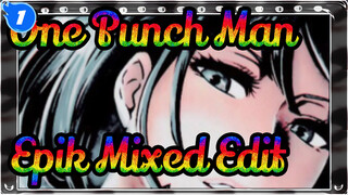 [One Punch Man ]Epik Mixed Edit_1