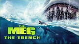 THE MEG 2 THE TRENCH OFFICIAL TRAILER