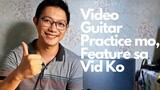 Video Practice Mo, Featured sa Video Ko!