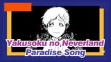 [Yakusoku no Neverland/Gambaran Tangan/Animasi] Pengakuan Cinta Norman- Paradise Song