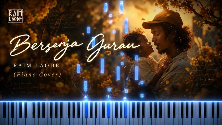 Raim Laode - Bersenja Gurau (Piano Cover)