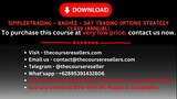 Simplertrading – Raghee – Day Trading Options Strategy Class (Annual)