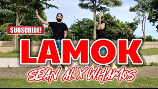 LAMOK - Sean AL x Whamos (Tiktok Viral) | Dj Rowel Remix | Dance Fitness