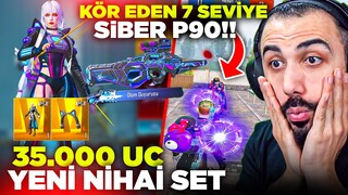 35.000 UC'LİK YENİ SİBER NİHAİ SET VE 7 SEVİYE P90 GELDİ!! 😱 (DÜŞMANI KÖR EDİYOR) | PUBG MOBILE