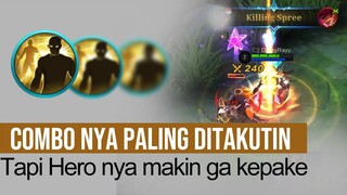 Combo nya Paling DITAKUTI. Tapi Hero nya Makin DITINGGALKAN