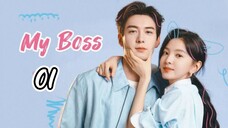 EP.1 | MY BOSS | TAGALOG DUB