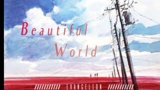 【EVA】【4K 60fps】:│▌ 終結亦是開始 ×beautiful world