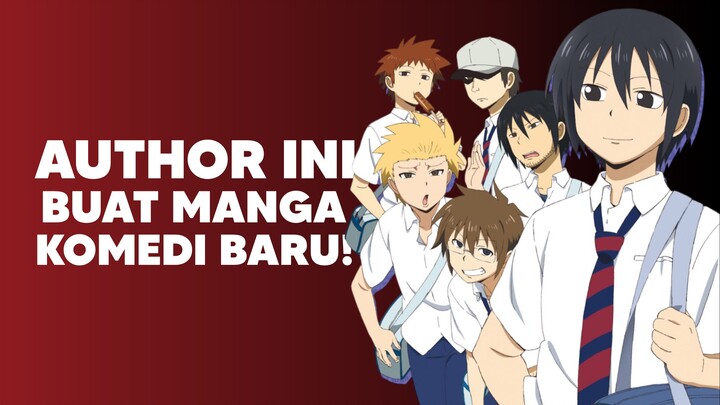 Manga Baru dari Author Danshi Koukousei no Nichijou