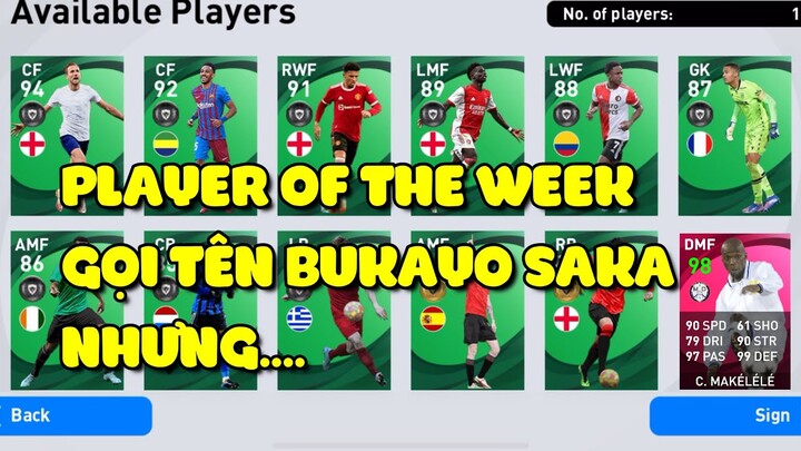 【POTW + IM 24/2~】POTW GỌI TÊN BUKAYO SAKA VÀ MAKÉLÉLÉ NHƯNG ... | PES 2021 MOBILE | TAP MOBILE GAMES