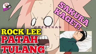 Ketika lu Sekar"t SAKURA KAGET ROCKLEE  SELURUH TUBUH ANCUR!!