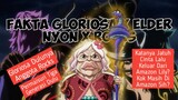 Fakta Fakta Gloriosa One Piece, Dikenal Juga dengan Nama Elder Nyon‼️
