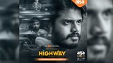 Highway -  Anand Deverakonda, Manasa Radhakrishnan, Abhishek Banerjee