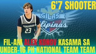 FIL-AM ALEX KONOV HIGHLIGHTS - GILAS PILINAS U16 PROSPECT - 6'7 SHOOTER