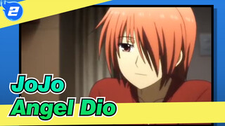JoJo's Bizarre Adventure| 【Angel Dio】 EP II_2