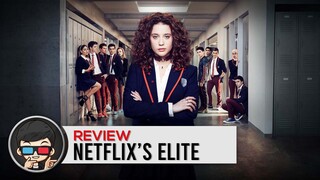 Netflix's Elite Review Indonesia - Kebanyakan Mantap-Mantap 🔥