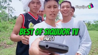 BEST OF SIQUIJOR TV COMPILATION🤣😂 Pt. 1