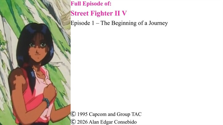 Full Episode 1 – The Beginning of a Journey | Street Fighter II V