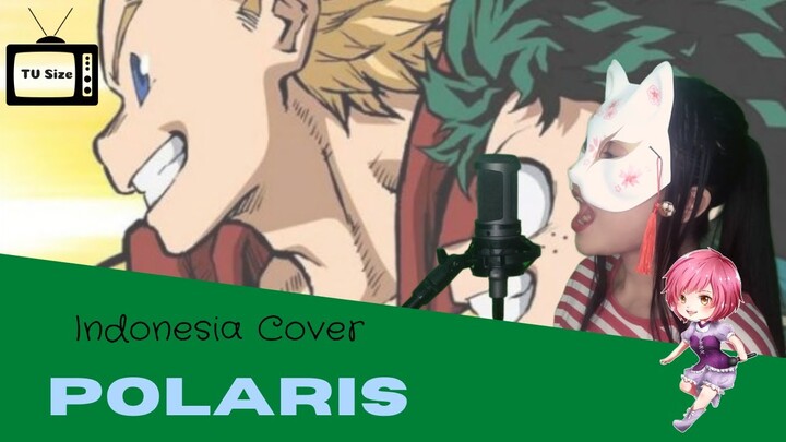 【AviTaRi】Polaris [Indonesia Cover] -TV Size-
