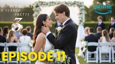 The Summer I Turned Pretty season 3 : Episode 11