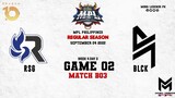 Blacklist International vs RSG Philippines Game 02 | MPLPH S10 W4D3 | BLCK vs RSG