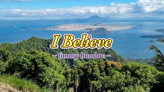 I Believe - KARAOKE VERSION - as popularized by Jimmy Bondoc