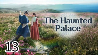 The Haunted Palace EP 13 SUB INDO HD