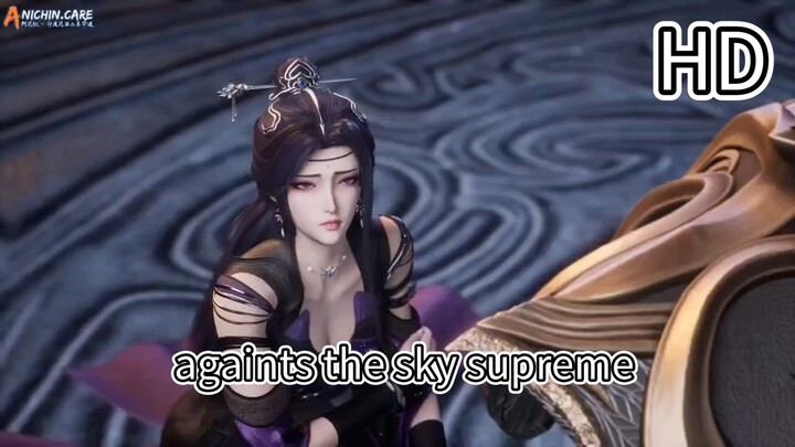 Againts The Sky Supreme eps 534 Sub Indo