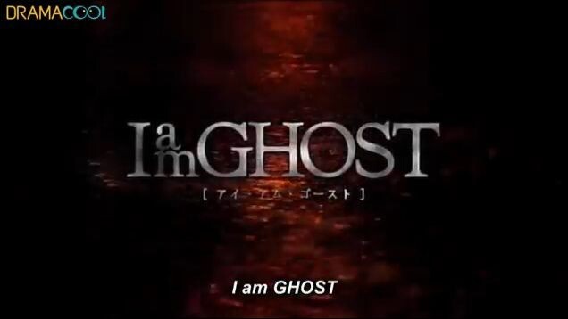 I Am Ghost (2009)