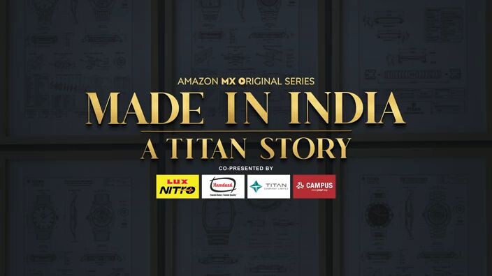 Made.In.India.A.Titan.Story.S01 episode. 01