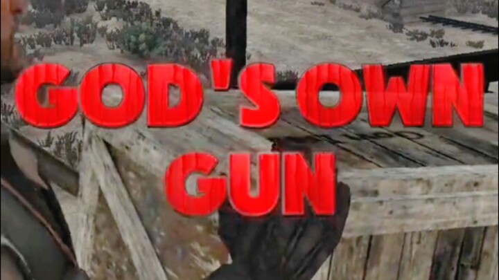 EPISODE 29-  GOD'S OWN GUN (RED DEAD REDEMPTION)
