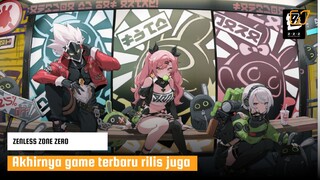 Akhirnya rilis juga game terbaru Zealesnzone zero game