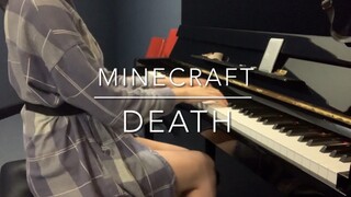 【钢琴/高还原】Minecraft我的世界BGM《Death》