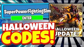 SUPER POWER FIGHTING SIMULATOR CODES *HALLOWEEN UPDATE* ALL NEW CODES! Roblox SPFS