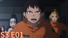 Fire Force (Season 3): EPISODE 01