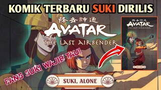 KABAR GEMBIRA!!! Suki Dapat Cerita Lanjutan Menjadi Sebuah Komik, SUKI ALONE