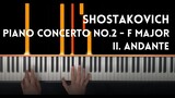 Salah satu musik piano yang paling indah, Shostakovich: Second Piano Concerto II Andante