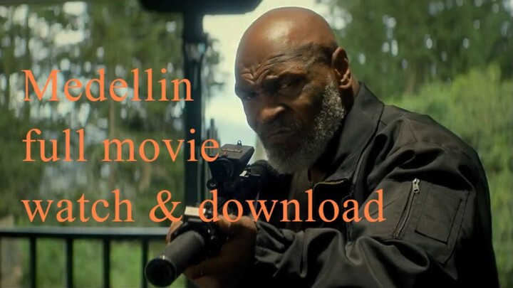 Medellín _ Full movie _ UHD _ download & watch for free