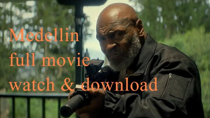 Medellín _ Full movie _ UHD _ download & watch for free