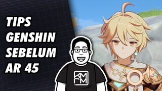 Tips Pemula Genshin Impact Sebelum AR 45