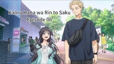 Kaoru Hana wa Rin to Saku EP 06