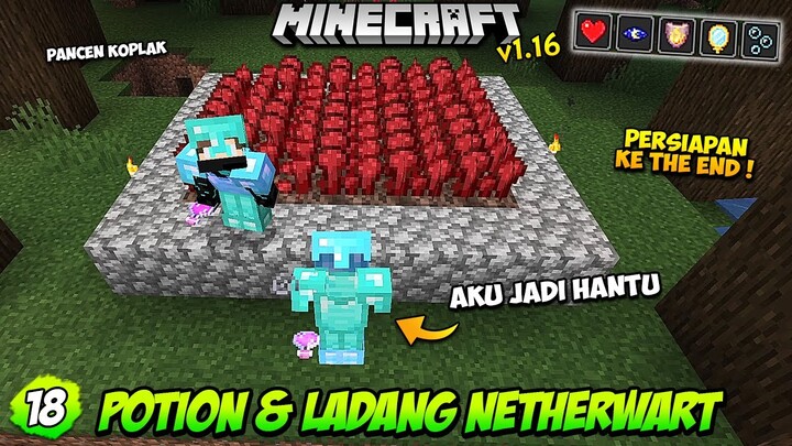 MEMBUAT POTION & LADANG NETHER WART - Minecraft Survival Indonesia (18) ~ PancenKoplak