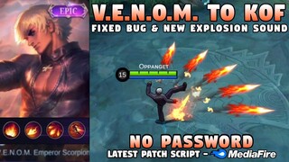 New Gusion V.E.N.O.M To KOF Skin Script No Password | Latest Gusion Epic To KOF Skin Script | MLBB