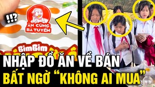 Nhập đồ ăn của thương hiệu NỔI TIẾNG về bán, chủ tiệm cay đắng khi KHÔNG 1 AI MUA | Tin Nhanh 3 Phút