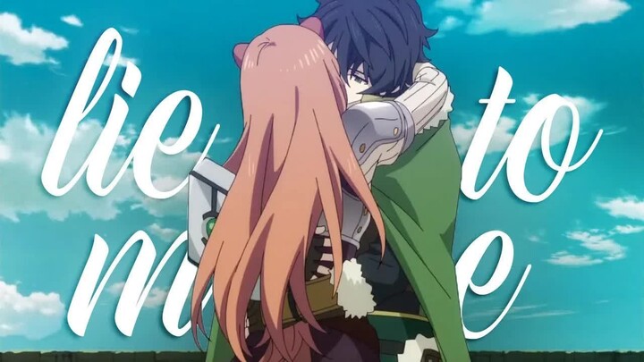 Tate no Yuusha no Nariagari「AMV」- Lie to Me