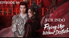 £l¥ïñg Úþ Wï†hðµ† Ðï§†µrß l TERBANG TANPA GANGGUAN EP04 SUB INDO