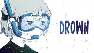 Drown - Nightcore