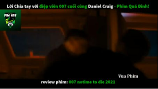 REVIEW PHIM : Điệp viên 007 (p4) #rvphimhanhdong